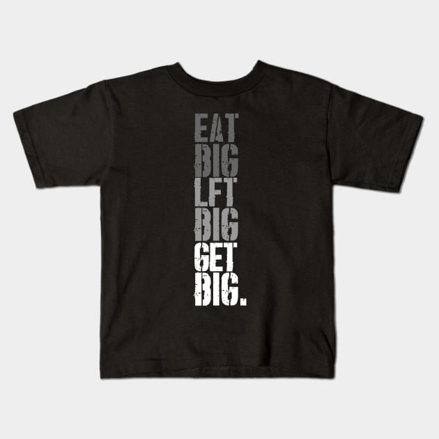 Get Big Gym Tee Kids T-Shirt by InkSpider